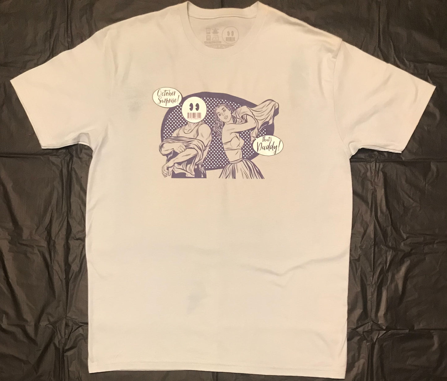 October Surprise Daddy T-shirt